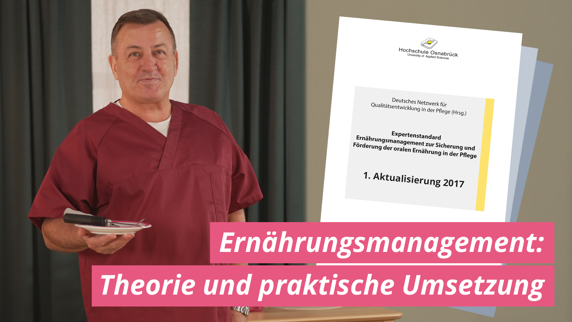 Ernährungsmanagement: Theorie und praktische Umsetzung in der Pflege